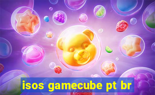 isos gamecube pt br